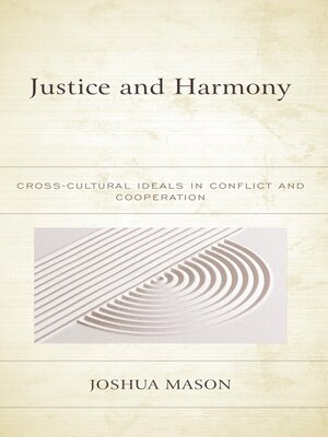 cover image of Justice and Harmony